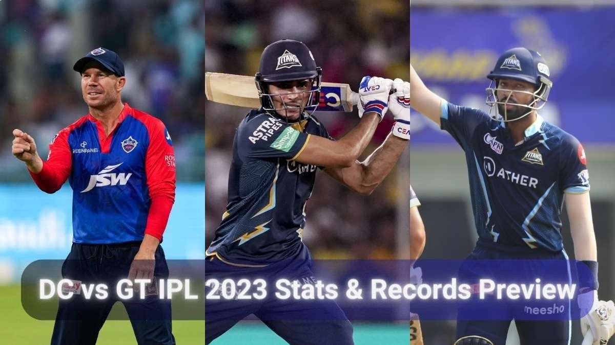 IPL 2023, DC vs GT Stats and Records Preview Warner, Pandya, Gill close in on milestones myKhel