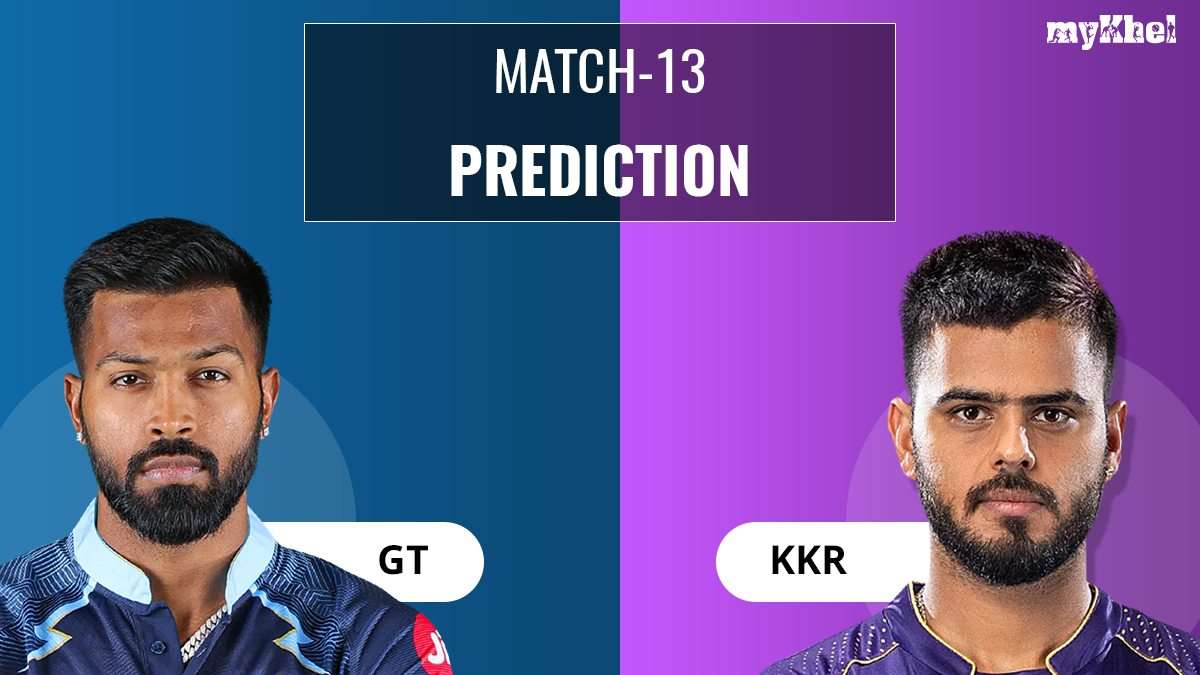 GT vs KKR, Match Prediction Predicted Winner of IPL 2023 Match 13