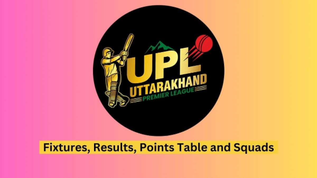Uttarakhand Premier League 2023: Fixtures and Results, Updated Points Table, Squads