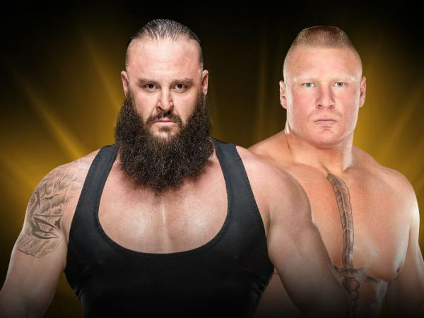 Universal Championship Match: Brock Lesnar vs. Braun Strowman