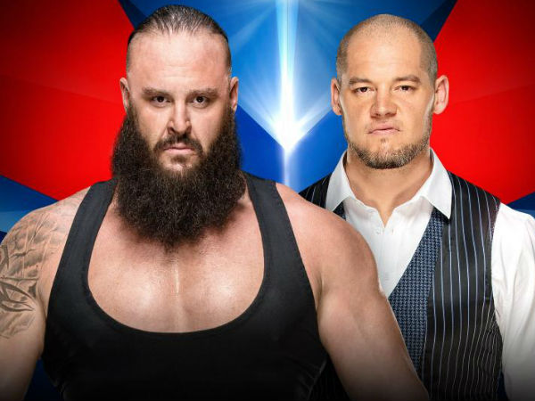 7. No Disqualification match: Braun Strowman vs. Baron Corbin
