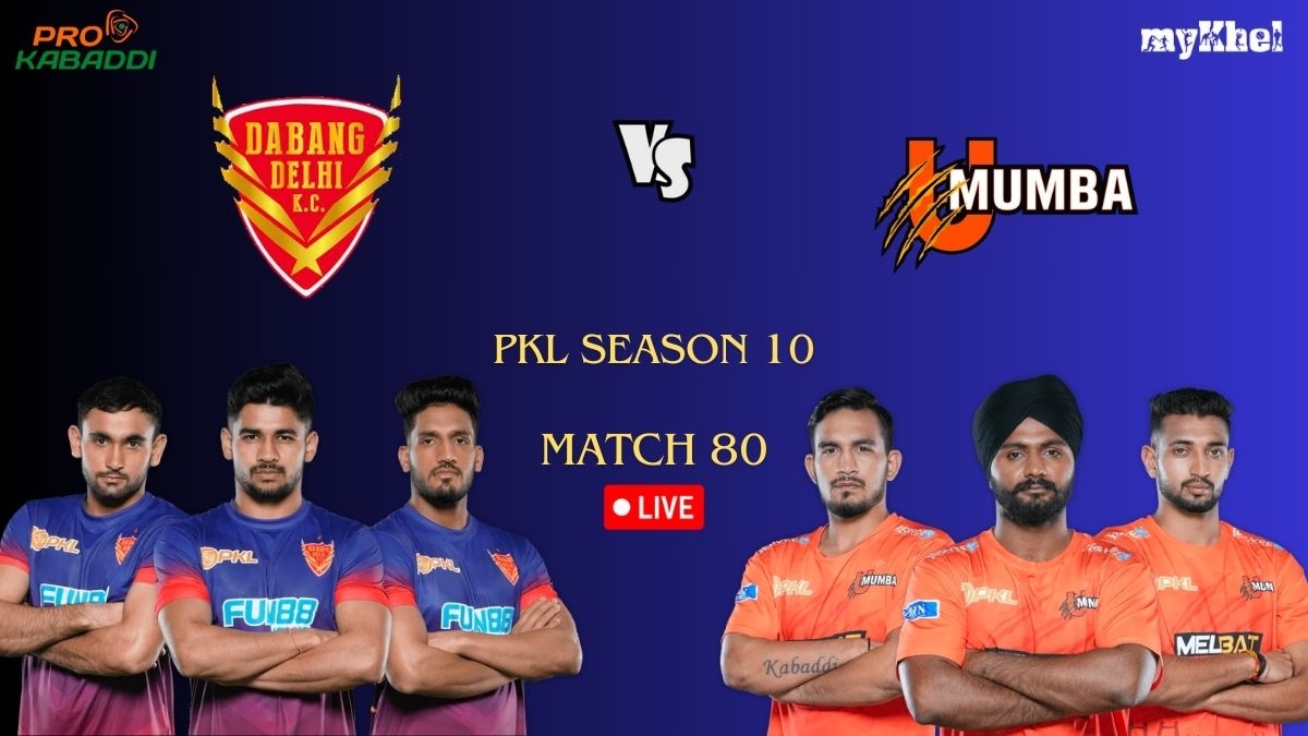 Pkl Live Score Match 80 Dabang Delhi Vs U Mumba