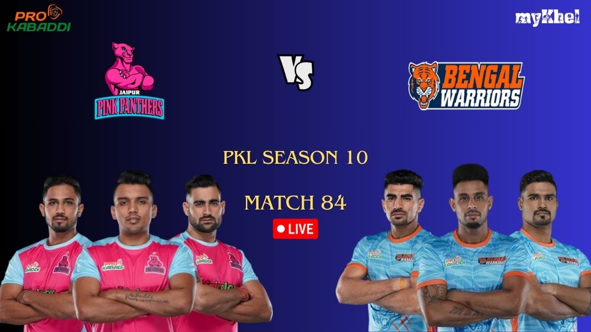 Pkl Live Score Match 84 Jaipur Pink Panthers Vs Bengal Warriors