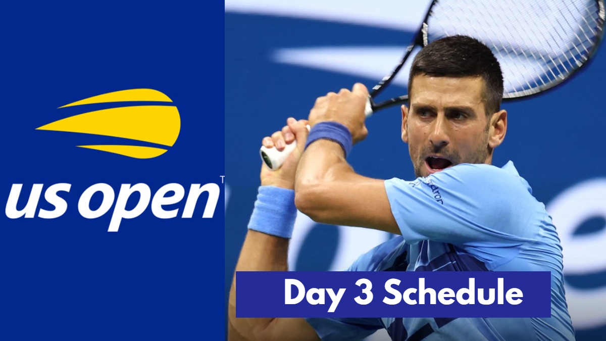 Us Open 2024 Schedule Day 3 August 28 Novak Djokovic Alexander Zverev In Action As 2nd Round Be