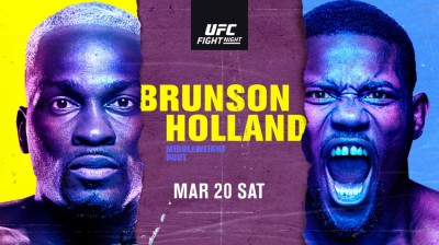 Watch UFC Fight Night: Brunson vs. Holland 3/20/21 Watch UFC Fight Night: Brunson vs. Holland 3/20/21